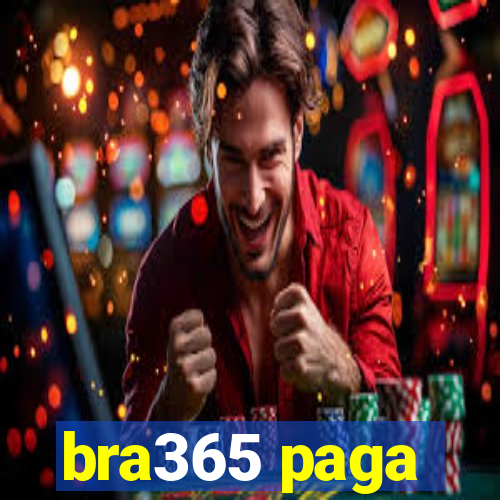 bra365 paga
